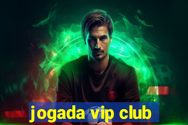 jogada vip club